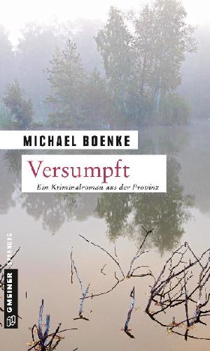 [Daniel Bönle 06] • Versumpft